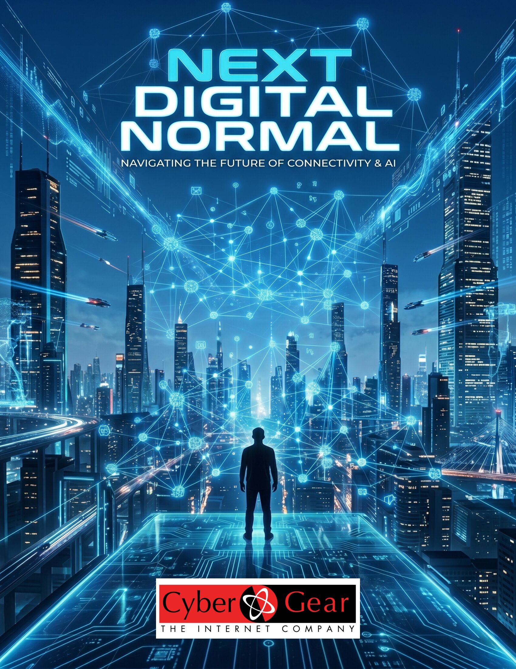 Next Digital Normal by Cyber Gear